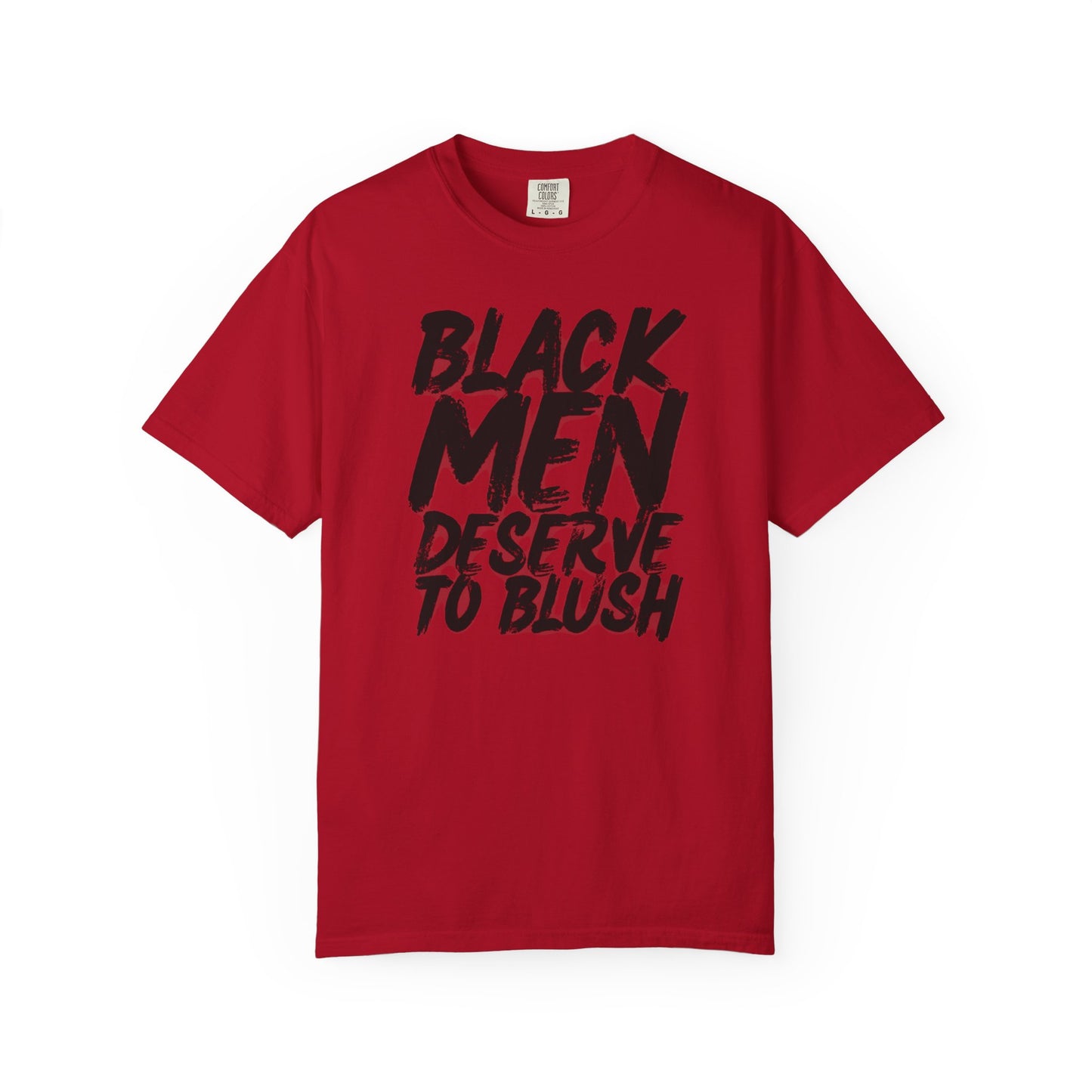 Black Men Deserve to Blush™ The Signature Unisex T-Shirt